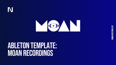 Ableton Template 002 — Moan Recordings [Download]