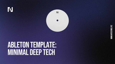 Ableton Template 004 — Minimal Deep Tech [Download]