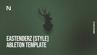 Ableton Template 007 — Eastenderz [Download]