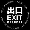 Exit Records: Where Drum & Bass Meets the Edge of Experimentation