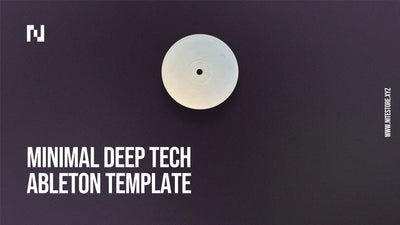 Ableton Template 008 — Minimal Deep Tech [Download]