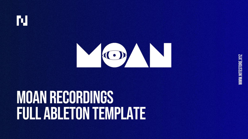Moan Recordings Full Ableton Template [Download Only]